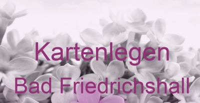 Kartenlegen Bad Friedrichshall | Top-Experten für Kartenlegen, Wahrsagen, Hellsehen, Zukunftsdeutung.